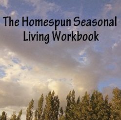 Homespun Seasonal Living Workbook