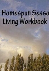 Homespun Seasonal Living Workbook